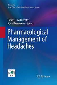 Pharmacological Management of Headaches