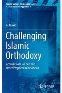 Challenging Islamic Orthodoxy