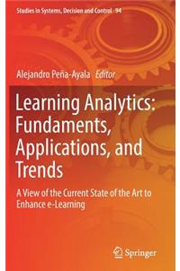 Learning Analytics: Fundaments, Applications, and Trends