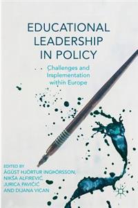 Educational Leadership in Policy