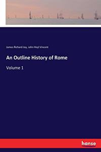 An Outline History of Rome