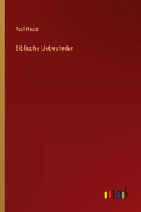 Biblische Liebeslieder