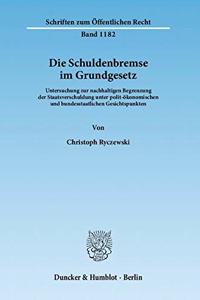 Die Schuldenbremse Im Grundgesetz