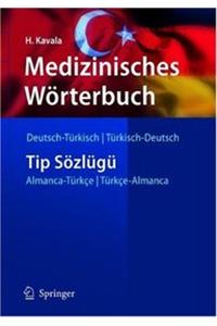 Medizinisches Worterbuch Deutsch-Turkisch / Turkisch-Deutsch