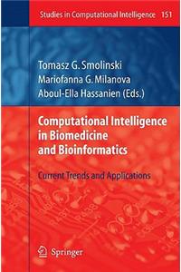 Computational Intelligence in Biomedicine and Bioinformatics