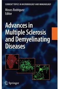 Advances in Multiple Sclerosis and Experimental Demyelinating Diseases
