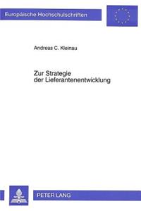Zur Strategie Der Lieferantenentwicklung