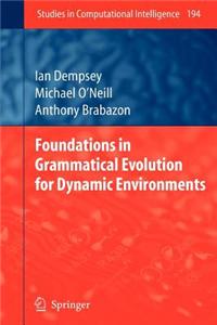 Foundations in Grammatical Evolution for Dynamic Environments