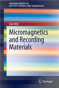 Micromagnetics and Recording Materials