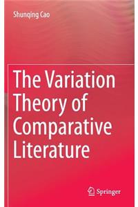 The Variation Theory of Comparative Literature