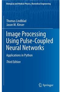 Image Processing Using Pulse-Coupled Neural Networks