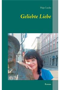 Geliebte Liebe