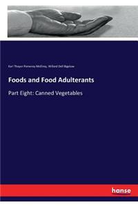 Foods and Food Adulterants