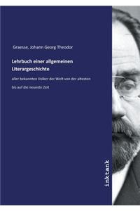 Lehrbuch einer allgemeinen Literargeschichte