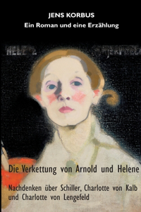 Verkettung von Arnold und Helene