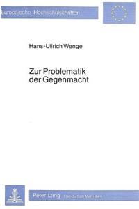 Zur Problematik der Gegenmacht