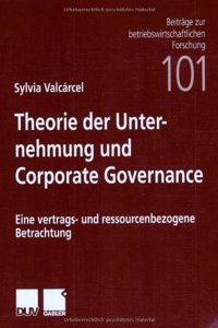 Theorie der Unternehmung und Corporate Governance