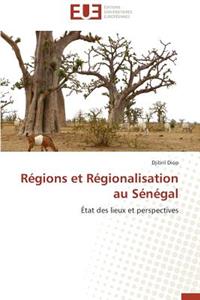 Régions Et Régionalisation Au Sénégal