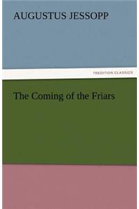 The Coming of the Friars