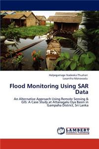 Flood Monitoring Using SAR Data