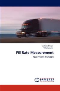 Fill Rate Measurement