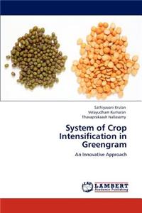 System of Crop Intensification in Greengram