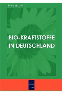 Bio-Kraftstoffe in Deutschland