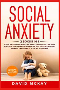 Social Anxiety