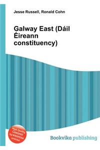 Galway East (Dail Eireann Constituency)