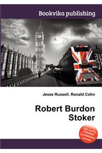 Robert Burdon Stoker