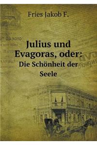 Julius und Evagoras, oder
