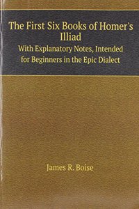 First Six Books of Homer's Illiad