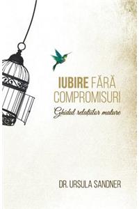 Iubire fara compromisuri