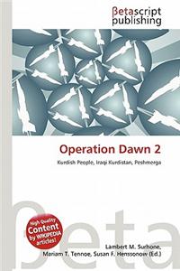 Operation Dawn 2