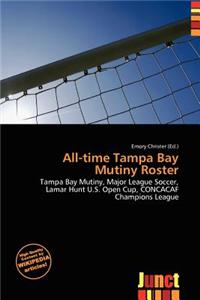All-Time Tampa Bay Mutiny Roster