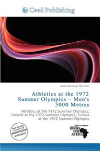Athletics at the 1972 Summer Olympics - Men's 5000 Metres