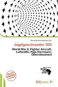 Jagdgeschwader 300