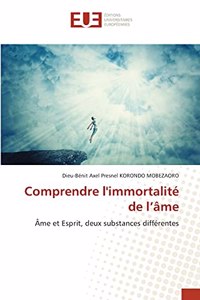 Comprendre l'immortalité de l'âme