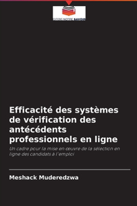Efficacité des systèmes de vérification des antécédents professionnels en ligne