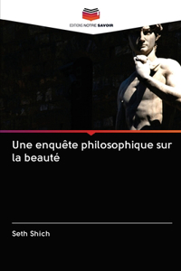 Une enquête philosophique sur la beauté