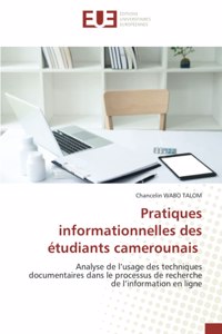 Pratiques informationnelles des étudiants camerounais