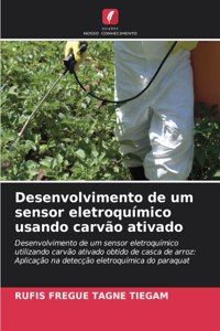 Desenvolvimento de um sensor eletroquímico usando carvão ativado