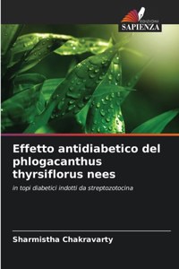 Effetto antidiabetico del phlogacanthus thyrsiflorus nees