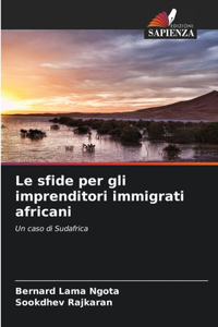 Le sfide per gli imprenditori immigrati africani
