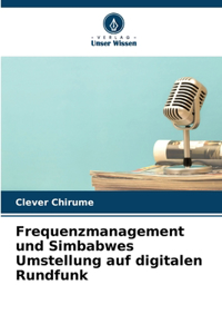 Frequenzmanagement und Simbabwes Umstellung auf digitalen Rundfunk