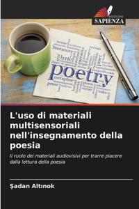 L'uso di materiali multisensoriali nell'insegnamento della poesia