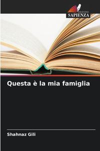 Questa è la mia famiglia