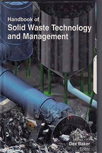 Handbook of Solid Waste Technology and Management