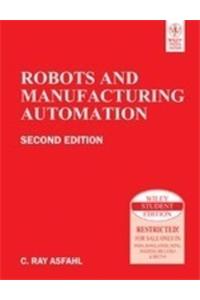 Robots And Manufacturing Automation, 2Nd Ed