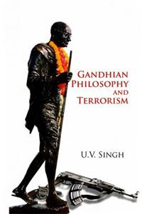 Gandhian Philosophy and Terrorism